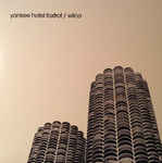 Yankee Hotel Foxtrot