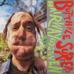 Hairway To Steven by Butthole Surfers