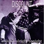 Ataxia's Alright Tonight