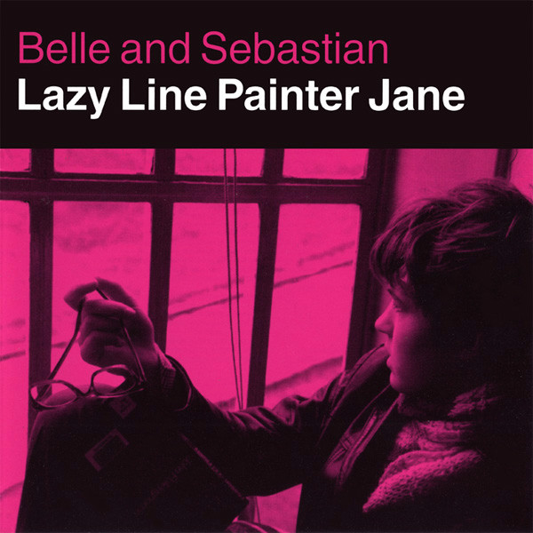 Lazy Line Painter Jane by Belle And Sebastian