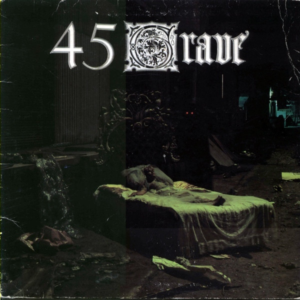 Sleep In Safety by 45 Grave