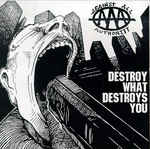 Destroy What Destroys You