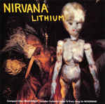 Lithium/Been A Son (Live)/Curmudgeon