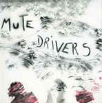 Lighten Up Volume One by Mute Drivers