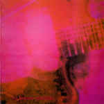 Loveless by My Bloody Valentine