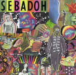 Smash Your Head On The Punk Rock by Sebadoh