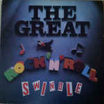 The Great Rock 'N Roll Swindle