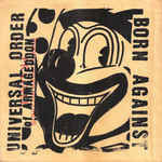 Born Against / Universal Order Of Armageddon